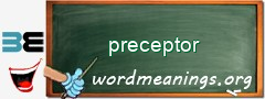WordMeaning blackboard for preceptor